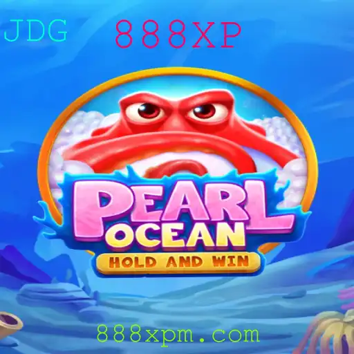 Descubra o Fascinante Mundo de PearlOcean: Aventuras e Estratégias com 888XP